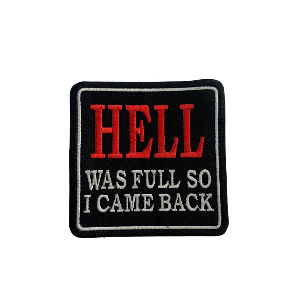 Motorcycle Hell Was Full So I Came Back Waistcoat Patch